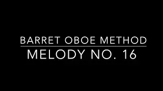 Barret Melody No. 16 - Listen, Play, & Practice!