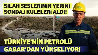 Türkiye Gabar'da Yükseliyor! Savaş Değil, Petrol Konuşuluyor!