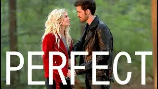 Emma and Killian || Perfect