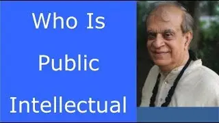 Who is Public Intellectual? - Rajiv Malhotra
