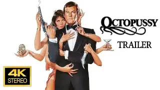 James Bond 007 Octopussy 1983 Trailer 4K