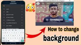How to set background image in keyboard || Google keyboard mai image kese lagaye