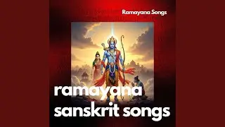 राम तारकम् - Vol 1 Ramayan Song Sanskrit Good vs Evil Rama vs Ravana