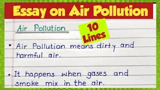 how to write essay on air pollution|air pollution essay in english|essay writing#airpollution #essay