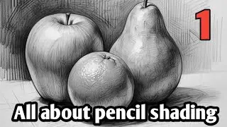 All About Pencil Shading 1 | Free Online Drawing Course | Easy Pencil Shading For Beginners