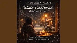 12. Last Cup Before Closing Ⅱ （閉店前の最後の一杯Ⅱ）