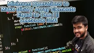 Minimum Operations to Make Binary Array Elements Equal to One I || Leetcode 3191 || Intuition || DSA
