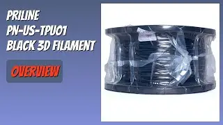 REVIEW (2026): PRILINE PN-US-TPU01 Black 3D Filament. Features