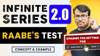Infinite Series - Raabe's Test for Convergence of Infinite Series | By Gp sir
