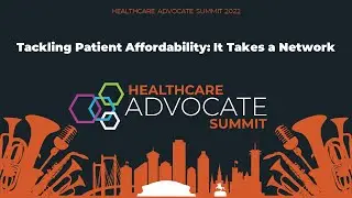 Tackling Patient Affordability: It Takes a Network