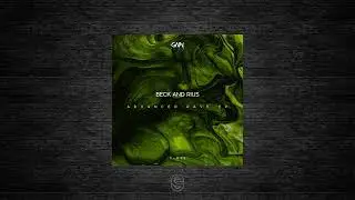 Premiere: BECK AND RIUS - Invasion - Gain Records