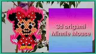 3d origami Minnie Mouse. Tutorial. #minniemouse #christmasdecorations