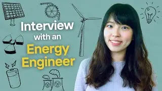 Picking Your Major, Studying Energy Engineering & a Big Misconception About the Energy Industry