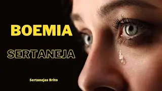 BOEMIA SERTANEJA flashback