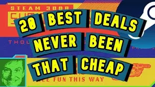 Best Deals | Steam Summer Sale 2022 | Never Been That Cheap On Steam! Historical Low Prices