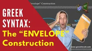 Greek Syntax 02: The 