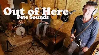 Pete Sounds - Out of Here