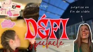 D&Eacute;FI SPECTACLE + SURPRISE - 2e mois, le bilan ☀️