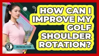 How Can I Improve My Golf Shoulder Rotation?