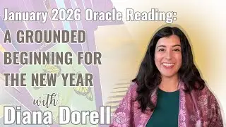 January 2026 Oracle Reading ✨ Themes, Key Dates & Intuitive Guidance for the Month Ahead