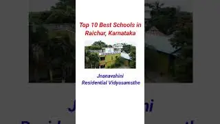 Top 10 Best Schools in Raichur, Karnataka