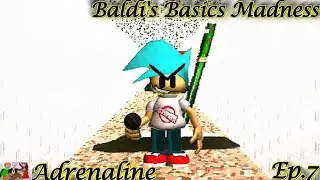Friday Night Funkin' Baldi's Basics Madness (#baldi #fnfmod) Gotta Sweep VS BF in Adrenaline