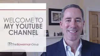 The Bowerman Group - Welcome to Our Channel!