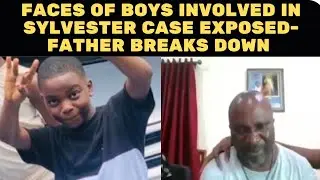 SYLVESTER OROMONI: FACES OF THE BOYS WHO CARRIED OUT THE ACT EXPOSED/ SYLVESTER DAD IN TEARS