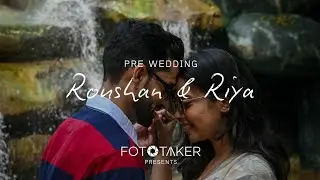 Latest Pre Wedding Cinematic Video 2025 | Roushan & Riya | Film by FotoTaker 