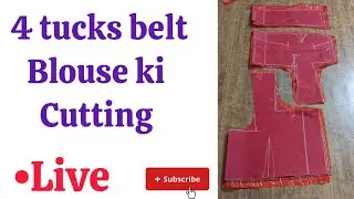4 tucks belt Blouse ki cutting