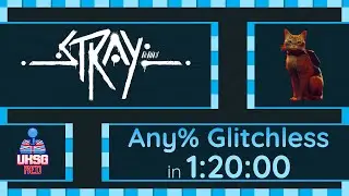 Marathon Speedrun #49 | UKSG Red 2023 | Stray | Any% | PC Glitchless Speedrun in 1:20:00
