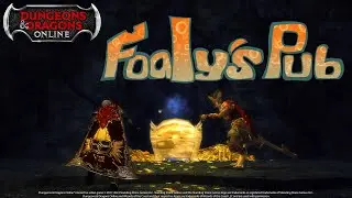 Foaly's Pub Game Den #295  (DDO Hardcore Season 8 The Dragons Hoard Episode 6)