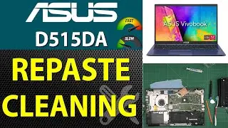 How to Repaste and Clean an Asus D515D D515DA BQ1343W Laptop