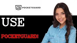 Как использовать приложение Pocketguard (2025)