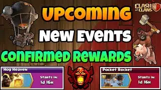 Upcoming New Events | Hog Heaven | Pocket Rocket | Confirmed Rewards | Full Information | COC |