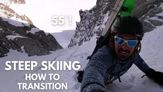 Ski-Mountaineering Essentials | How to Transition Safely on a (very!) Steep Slope