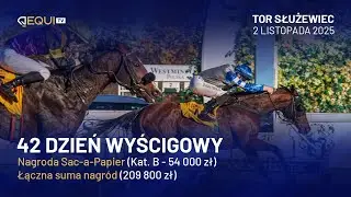 Nagroda Sac-a-Papier i 209 tysięcy złotych w puli dnia  - wyścigi konne na żywo