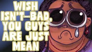 In Defense of Disney's WISH