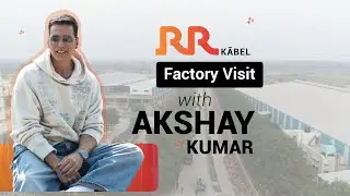 Akshay Kumar Visits RR Kabel&rsquo;s Waghodia Plant | Brand Ambassador Visits Manufacturing Facility