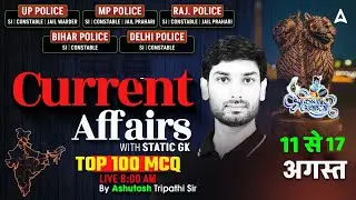 UP Police Current Affairs 2025 | Top 100 Current Affairs Question | Current Affairs UP SI 2025
