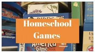 Our Favorite Homeschool Games