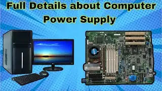Full Details about Computer Power Supply | Join Laptop Repairing Course