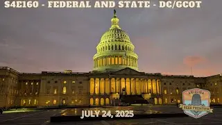 S4E160 - Federal and State - DC/GCOT