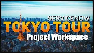 Better Project Management interfaces in #ServiceNow Tokyo