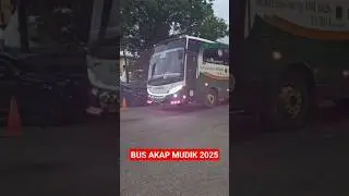 BUS MUDIK 2025 BUS AKAP #automobile #busmania #apt #buspariwisata #basuri #mudik #shorts #short