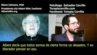 Entrevista a Steve Johnson Presidente del Albert Ellis Institute (TREC)