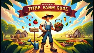 OSRS Tithe Farm - 25 Fruit Run - less click intensive - 110k XP/h