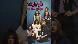 TOP 10 DEEP PURPLE SONGS #deeppurple #70s #smokeonthewater #highwaystar #classicrock #rock #music