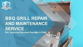 BBQ Grill Repair DIY Fix in Dubai | Barbeque Grill Rebuild and Gas Grill Burner Replacement | FAJ