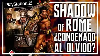 UN INCRE&Iacute;BLE JUEGO CONDENADO AL FRACASO... | Shadow of Rome
